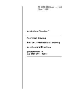 AS 1100.301 SUPP 1: 12/31/1985 Technical drawing, Part 301: Architectural drawings (Supplement to AS 1100.301-1985)
