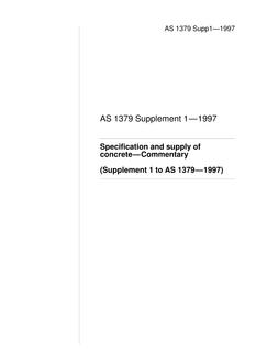 AS 1379 SUPP 1: 01/01/1997 Specification and supply of concrete – Commentary (Supplement to AS 1379-1997)