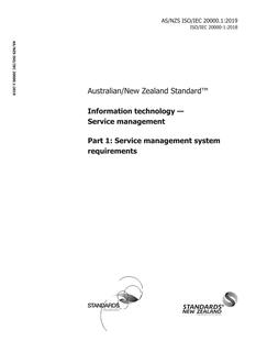 AS/NZS ISO/IEC 20000.1: 05/22/2019 Information technology – Service management, Part 1: Service management system requirements