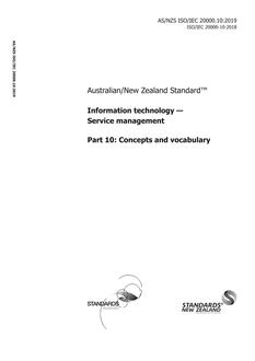 AS/NZS ISO/IEC 20000.10: 05/22/2019 Information technology – Service management, Part 10: Concepts and vocabulary