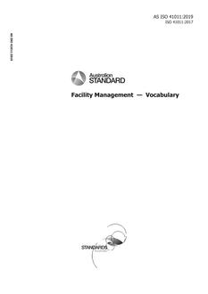 AS ISO 41011: 06/28/2019 Facility Management – Vocabulary