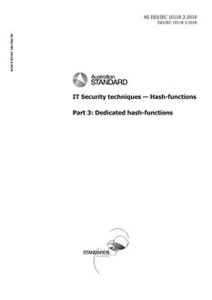 AS ISO/IEC 10118.3: 08/28/2019 IT Security techniques – Hash-functions, Part 3: Dedicated hash-functions