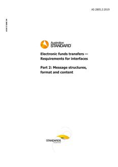 AS 2805.2: 10/04/2019 Electronic funds transfers – Requirements for interfaces, Part 2: Message structures, format and content