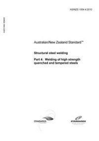 AS/NZS 1554.4: 03/11/2010 Structural steel welding, Part 4: Welding of high strength quenched and tempered steels