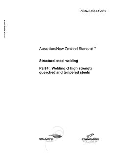 AS/NZS 1554.4: 03/11/2010 Structural steel welding, Part 4: Welding of high strength quenched and tempered steels