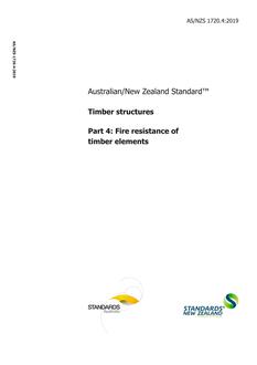 AS/NZS 1720.4: 12/20/2019 Timber structures, Part 4: Fire resistance of timber elements