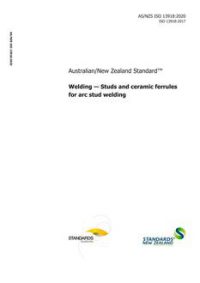 AS/NZS ISO 13918: 01/17/2020 Welding – Studs and ceramic ferrules for arc stud welding