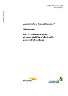 AS/NZS ISO 7176.2: 01/24/2020 Wheelchairs, Part 2: Determination of dynamic stability of electrically powered wheelchairs