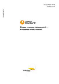 AS ISO 30405: 12/06/2019 Human resource management – Guidelines on recruitment