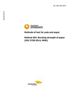 AS 1301.403: 10/25/2019 Methods of test for pulp and paper, Method 403: Bursting strength of paper (ISO 2758:2014, MOD)