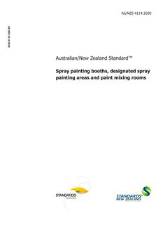 AS/NZS 4114: 02/28/2020 Spray painting booths, designated spray painting areas and paint mixing rooms