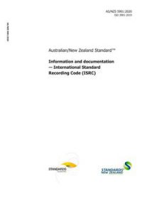 AS/NZS 5901: 02/21/2020 Information and documentation – International Standard Recording Code (ISRC)