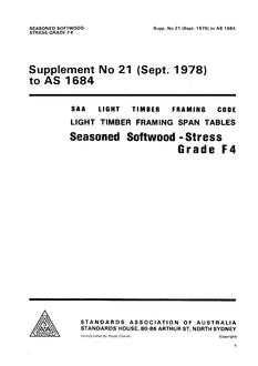 AS 1684 SUPP 21: 12/31/1977 Light timber framing span tables – Seasoned softwood – Stress Grade F4