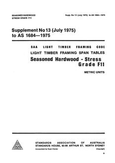AS 1684 SUPP 13: 01/01/1975 Light timber framing span tables – Seasoned hardwood – Stress Grade F11