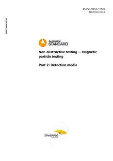 AS ISO 9934.2: 03/06/2020 Non-destructive testing – Magnetic particle testing, Part 2: Detection media