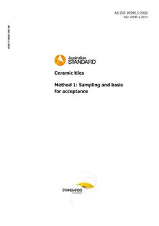 AS ISO 10545.1: 03/06/2020 Ceramic tiles, Method 1: Sampling and basis for acceptance
