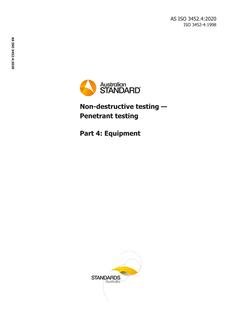 AS ISO 3452.4: 03/06/2020 Non-destructive testing – Penetrant testing, Part 4: Equipment
