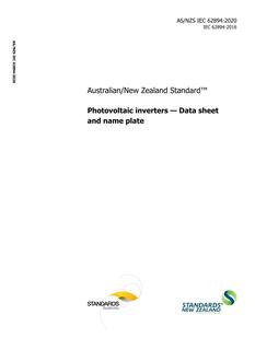 AS/NZS IEC 62894: 04/03/2020 Photovoltaic inverters – Data sheet and name plate