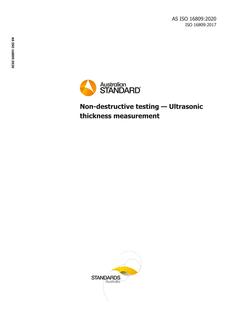 AS ISO 16809: 04/09/2020 Non-destructive testing – Ultrasonic thickness measurement