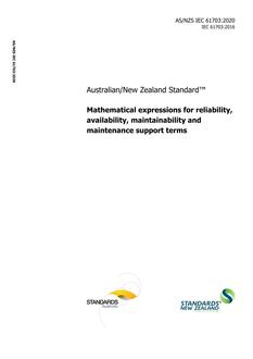 AS/NZS IEC 61703: 05/01/2020 Mathematical expressions for reliability, availability, maintainability and maintenance support terms