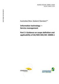 AS/NZS ISO/IEC 20000.3: 05/15/2020 Information technology – Service management, Part 3: Guidance on scope definition and applicability of AS/NZS ISO/IEC 20000.1