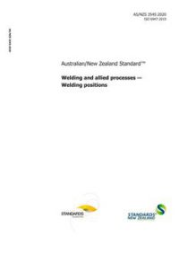 AS/NZS 3545: 05/15/2020 Welding and allied processes – Welding positions