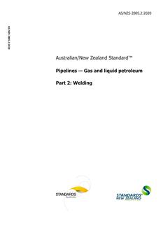 AS/NZS 2885.2: 05/29/2020 Pipelines – Gas and liquid petroleum, Part 2: Welding