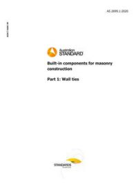 AS 2699.1: 06/12/2020 Built-in components for masonry construction, Part 1: Wall ties