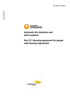 AS 1603.17: 06/26/2020 Automatic fire detection and alarm systems, Part 17: Warning equipment for people with hearing impairment