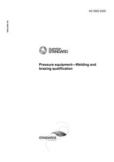 AS 3992: 06/26/2020 Pressure equipment – Welding and brazing qualification
