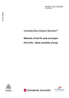 AS/NZS 1301.210s: 06/19/2002 Methods of test for pulp and paper, Part 210s: Alkali solubility of pulp