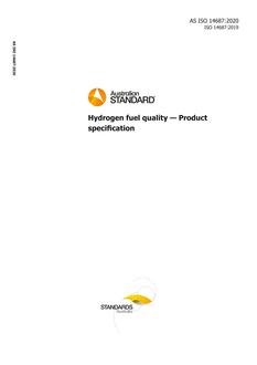 AS ISO 14687: 07/17/2020 Hydrogen fuel quality – Product specification