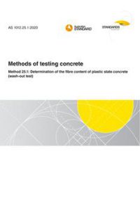 AS 1012.25.1: 08/07/2020 Methods of testing concrete, Method 25.1: Determination of the fibre content of plastic state concrete (wash-out test)