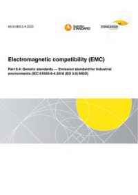 AS 61000.6.4: 08/21/2020 Electromagnetic compatibility (EMC), Part 6.4: Generic standards – Emission standard for industrial environments (IEC 61000-6-4:2018 (ED 3.0) MOD)