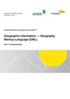 AS/NZS ISO 19136.1: 08/28/2020 Geographic information – Geography Markup Language (GML), Part 1: Fundamentals