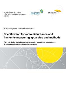 AS/NZS CISPR 16.1.3: 09/25/2020 Specification for radio disturbance and immunity measuring apparatus and methods, Part 1.3: Radio disturbance and immunity measuring apparatus – Ancillary equipment – Disturbance power