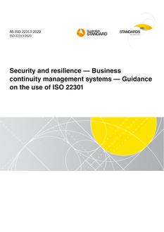 AS ISO 22313: 09/25/2020 Security and resilience – Business continuity management systems – Guidance on the use of ISO 22301