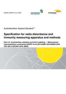 AS/NZS CISPR 16.4.2: 10/30/2020 Specification for radio disturbance and immunity measuring apparatus and methods, Part 4.2: Uncertainties, statistics and limit modelling – Measurement instrumentation uncertainty (CISPR 16-4-2:2011/AMD1:2014/AMD2:2018 CSV (ED 2.2)/COR1:2019, MOD)