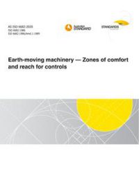 AS ISO 6682: 11/13/2020 Earth-moving machinery – Zones of comfort and reach for controls