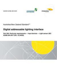AS/NZS 62386.304: 11/20/2020 Digital addressable lighting interface, Part 304: Particular requirements – Input devices – Light sensor (IEC 62386-304:2017 (ED. 1.0) MOD)