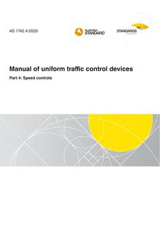 AS 1742.4: 12/04/2020 Manual of uniform traffic control devices, Part 4: Speed controls