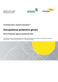 AS/NZS 2161.3: 12/11/2020 Occupational protective gloves, Part 3: Protection against mechanical risks