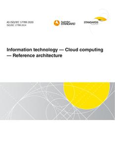AS ISO/IEC 17789: 12/18/2020 Information technology – Cloud computing – Reference architecture
