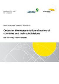 AS/NZS 2632.2: 12/18/2020 Codes for the representation of names of countries and their subdivisions, Part 2: Country subdivision code