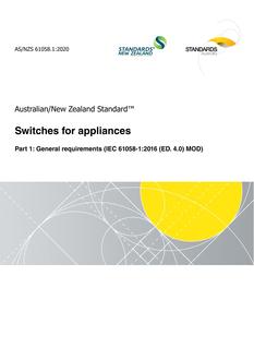 AS/NZS 61058.1: 12/18/2020 Switches for appliances, Part 1: General requirements (IEC 61058-1:2016 (ED. 4.0) MOD)
