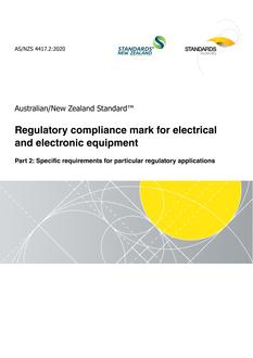 AS/NZS 4417.2: 12/18/2020 Regulatory compliance mark for electrical and electronic equipment, Part 2: Specific requirements for particular regulatory applications