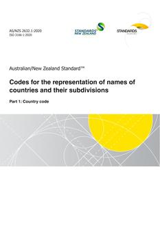 AS/NZS 2632.1: 12/18/2020 Codes for the representation of names of countries and their subdivisions, Part 1: Country code