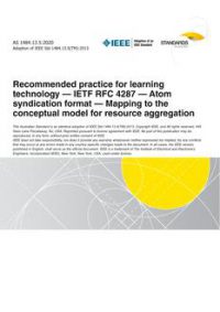 AS 1484.13.5: 12/18/2020 Recommended practice for learning technology – IETF RFC 4287 – Atom syndication format – Mapping to the conceptual model for resource aggregation