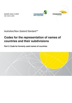 AS/NZS 2632.3: 12/18/2020 Codes for the representation of names of countries and their subdivisions, Part 3: Code for formerly used names of countries