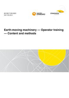 AS ISO 7130: 01/22/2021 Earth-moving machinery – Operator training – Content and methods